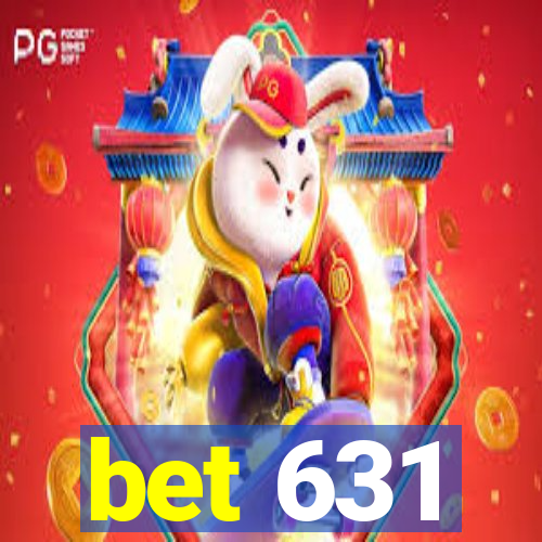 bet 631